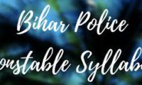 Bihar Police Constable Syllabus 2021