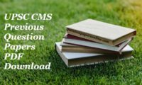 UPSC CMS Previous Question Papers PDF