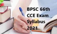 BPSC 66th CCE Exam Syllabus 2021