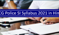 CG Police SI Syllabus 2021 PDF