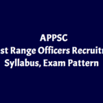 AP Forest range Officer Syllabus & Exam Pattern