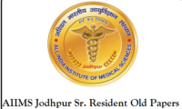 AIIMS Jodhpur Senior Resident Previous Papers