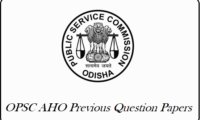 OPSC AHO Previous Question Papers