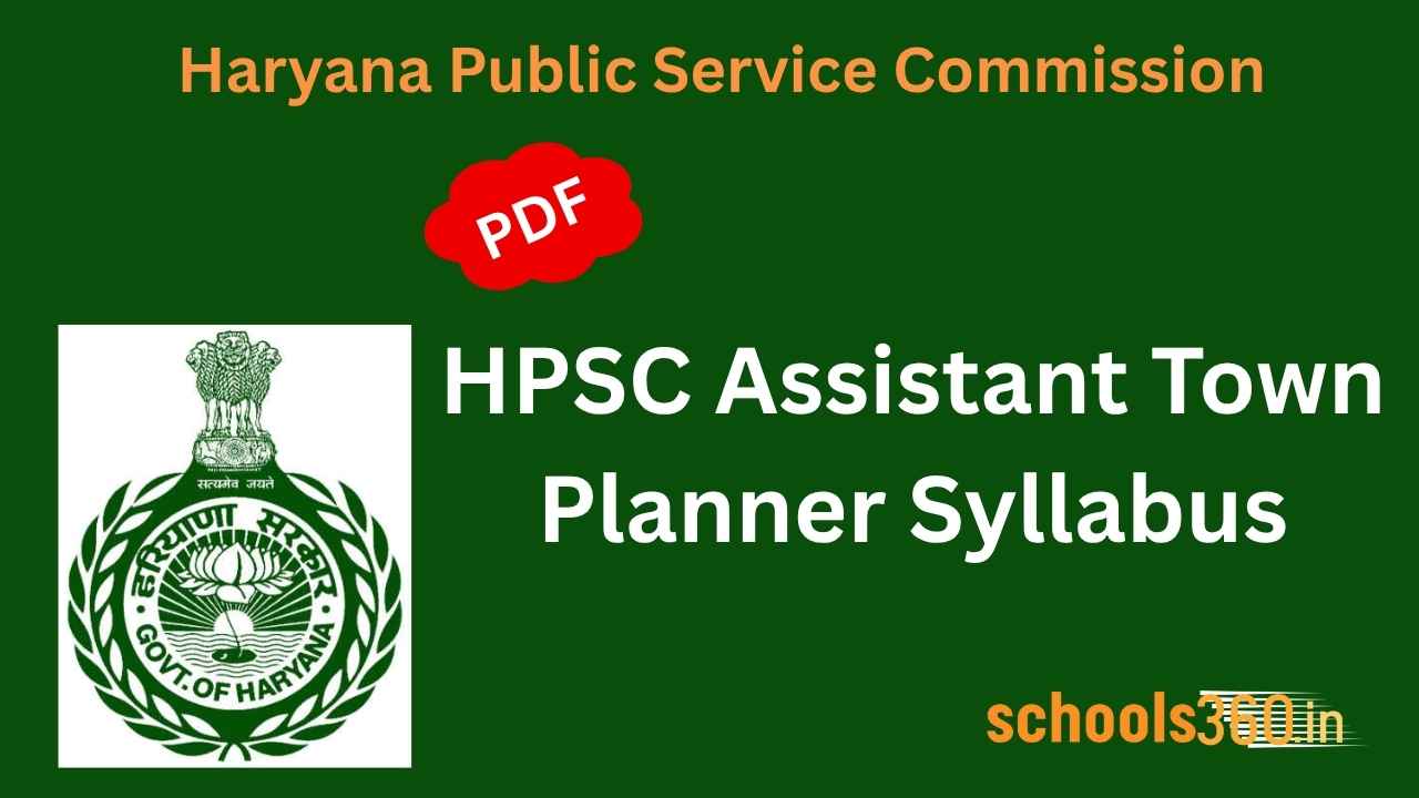 HPSC Assistant Town Planner Syllabus