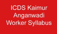 ICDS Kaimur Anganwadi Worker Syllabus
